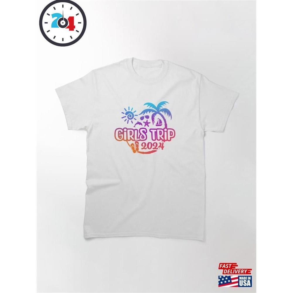 Girls Trip Vacation Or Design Classic T-Shirt